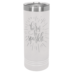 22oz Skinny Tumbler (customer supplied logo)